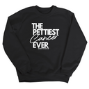 The Pettiest Cancer Ever Unisex Sweatshirt-Sweatshirt-The Original God Ain't Petty But I Am