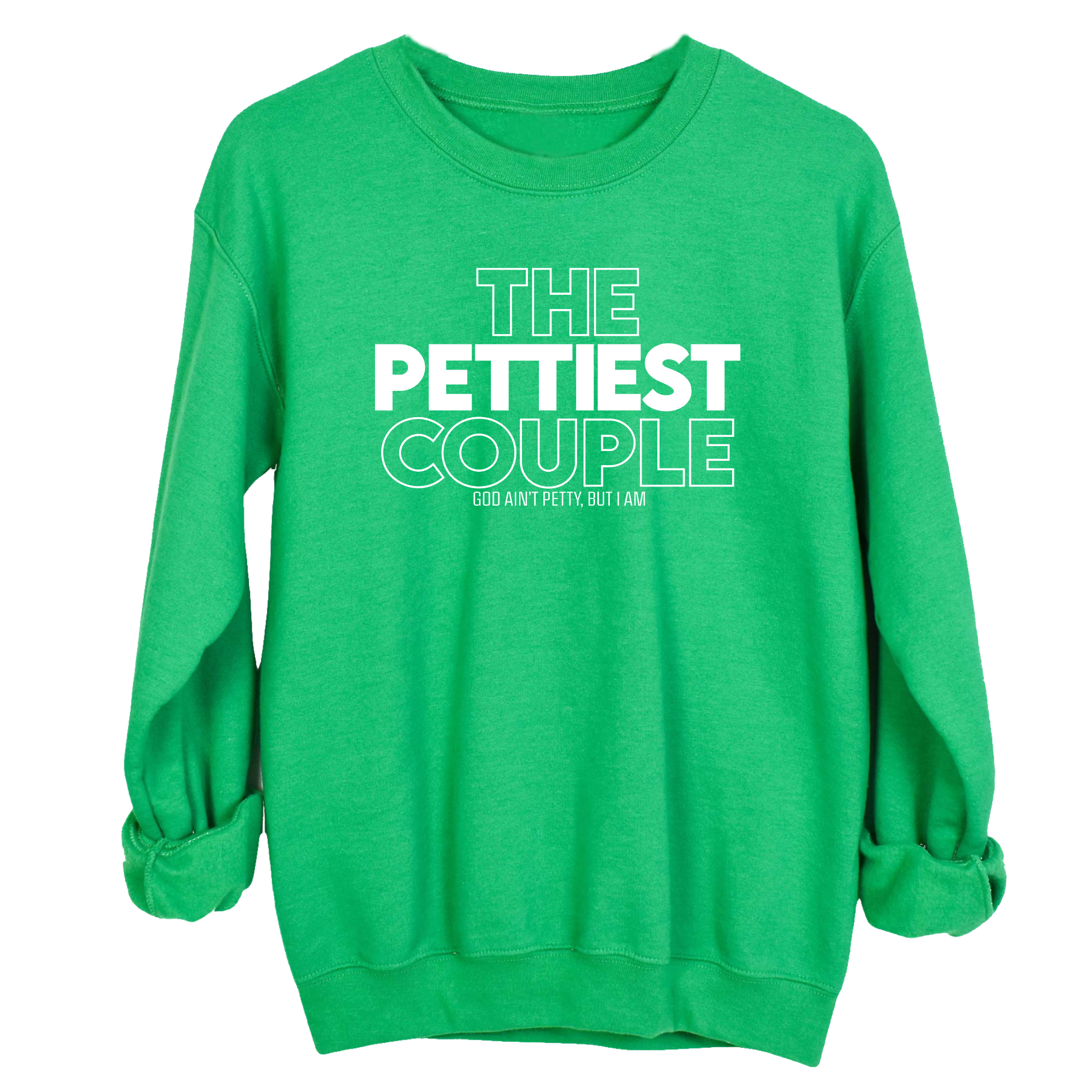 The Pettiest Couple Unisex Sweatshirt-Sweatshirt-The Original God Ain't Petty But I Am