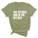 The Pettiest Dad in the World Unisex Tee-T-Shirt-The Original God Ain't Petty But I Am
