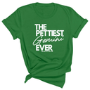 The Pettiest Gemini Ever Unisex Tee-T-Shirt-The Original God Ain't Petty But I Am