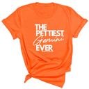 The Pettiest Gemini Ever Unisex Tee-T-Shirt-The Original God Ain't Petty But I Am
