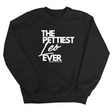 The Pettiest Leo Ever Unisex Sweatshirt-Sweatshirt-The Original God Ain't Petty But I Am