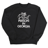 The Pettiest Person In Georgia Unisex Sweatshirt-Sweatshirt-The Original God Ain't Petty But I Am
