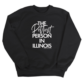 The Pettiest Person In Illinois Unisex Sweatshirt-Sweatshirt-The Original God Ain't Petty But I Am