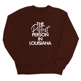 The Pettiest Person In Louisiana Unisex Sweatshirt-Sweatshirt-The Original God Ain't Petty But I Am