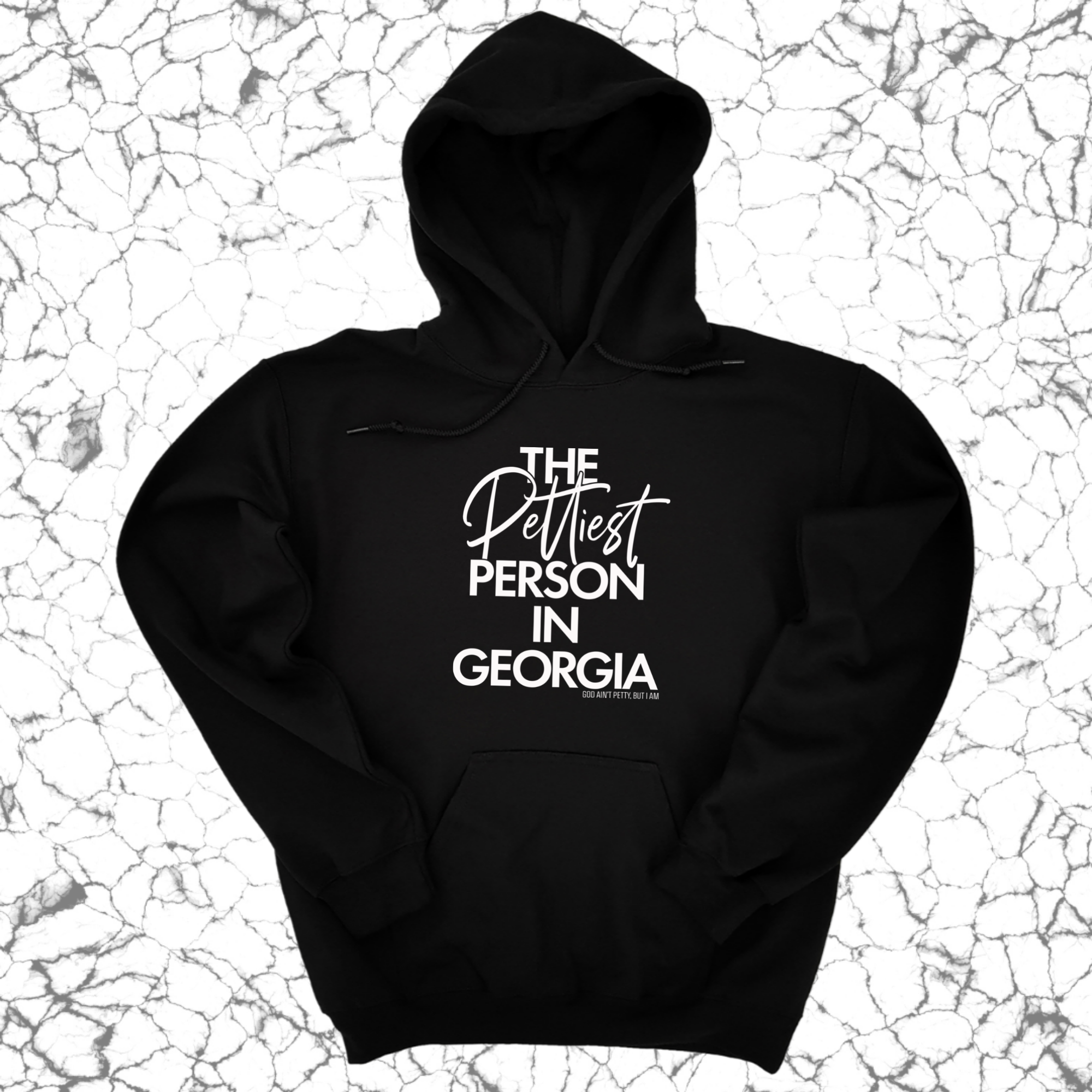 The Pettiest Person in Georgia Unisex Hoodie-Hoodie-The Original God Ain't Petty But I Am