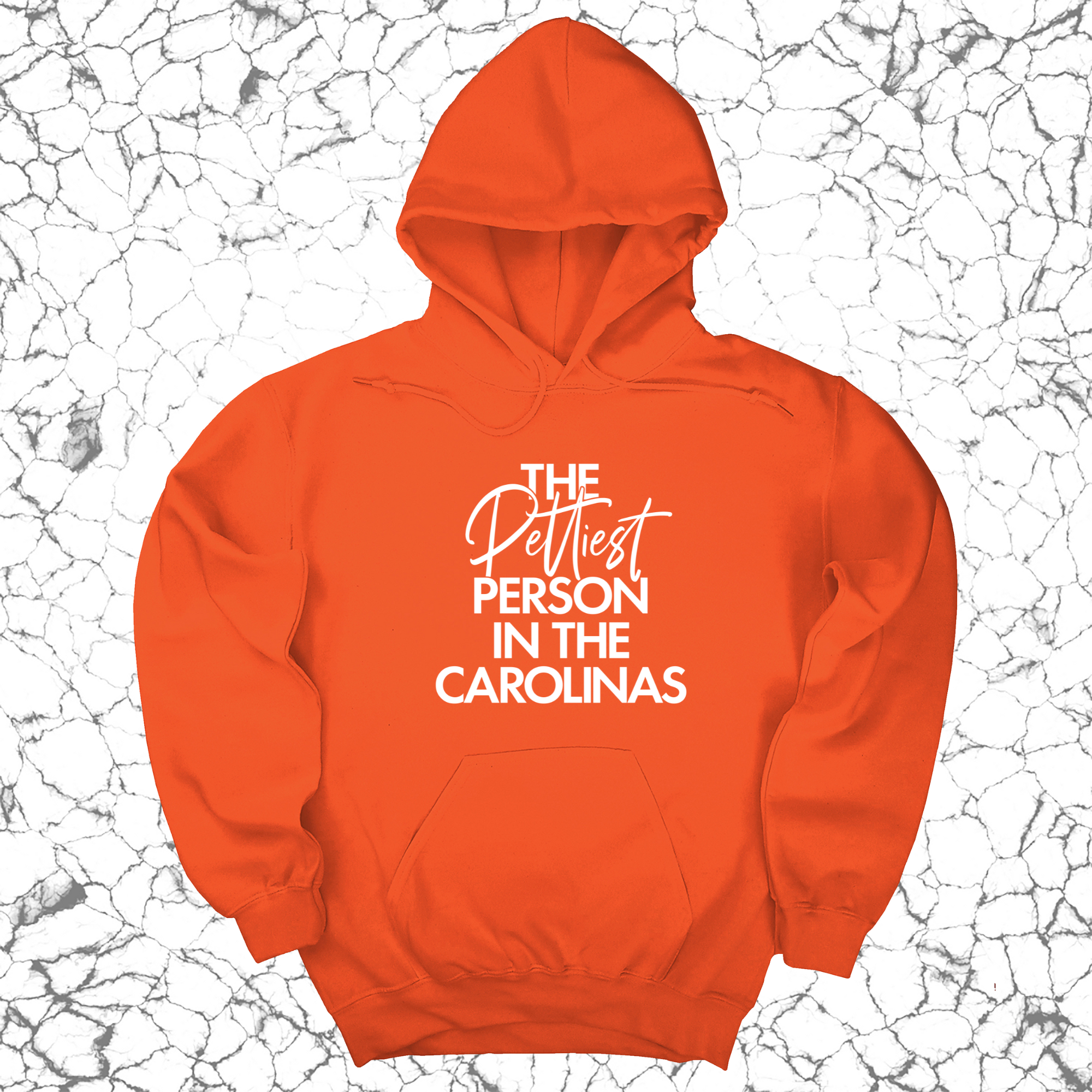 The Pettiest Person in the Carolinas Unisex Hoodie-Hoodie-The Original God Ain't Petty But I Am