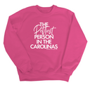 The Pettiest Person in the Carolinas Unisex Sweatshirt-Sweatshirt-The Original God Ain't Petty But I Am