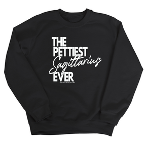 The Pettiest Scorpio Ever Unisex Sweatshirt-Sweatshirt-The Original God Ain't Petty But I Am
