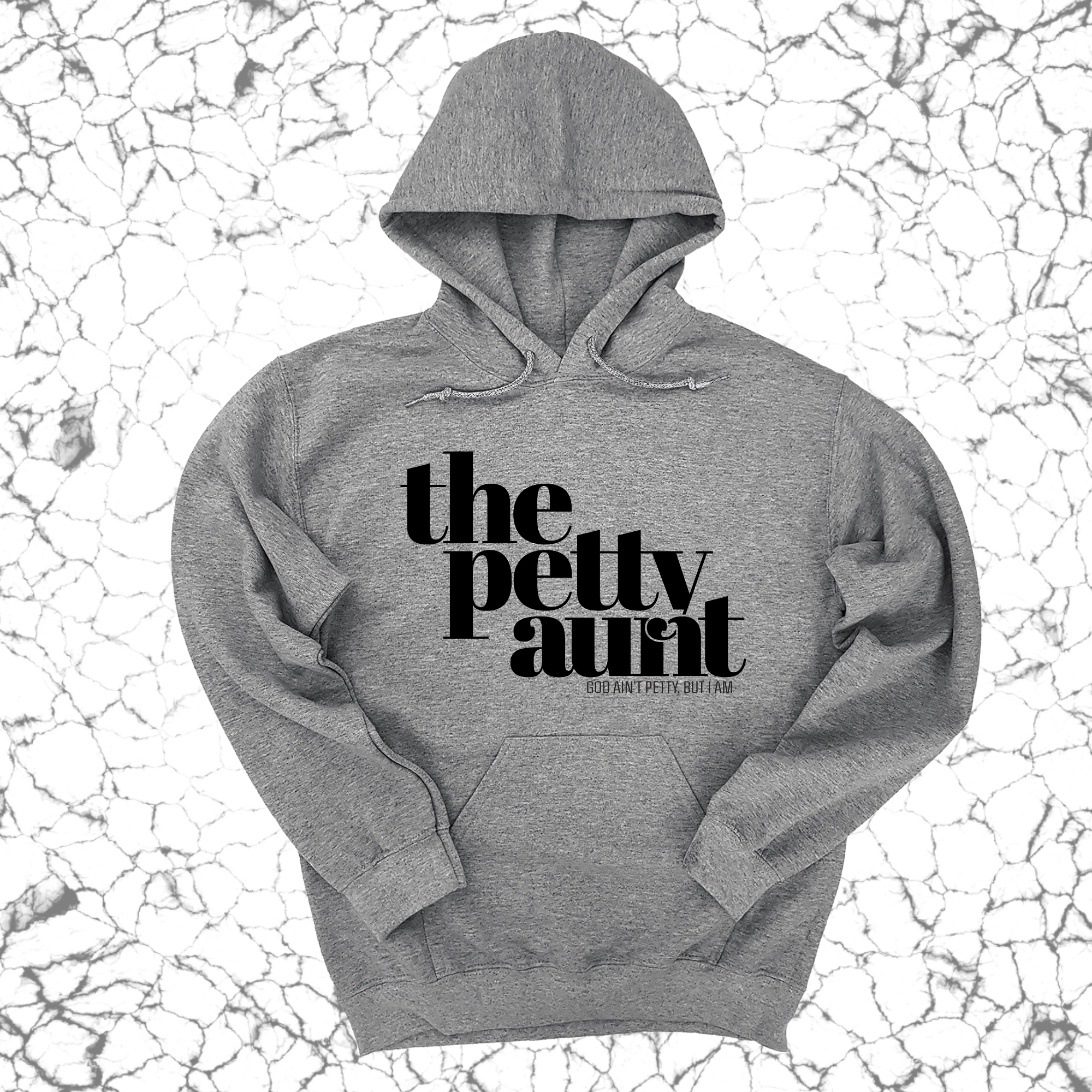 The Petty Aunt Unisex Hoodie-Hoodie-The Original God Ain't Petty But I Am
