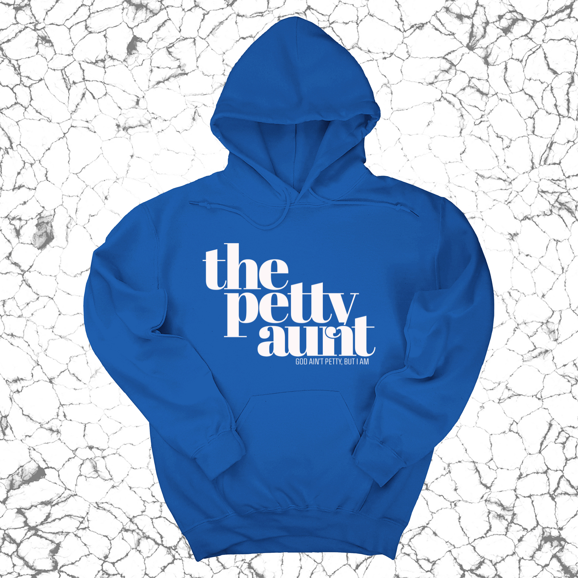 The Petty Aunt Unisex Hoodie-Hoodie-The Original God Ain't Petty But I Am
