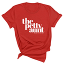 The Petty Aunt Unisex Tee-T-Shirt-The Original God Ain't Petty But I Am