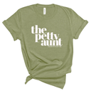 The Petty Aunt Unisex Tee-T-Shirt-The Original God Ain't Petty But I Am