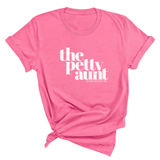 The Petty Aunt Unisex Tee-T-Shirt-The Original God Ain't Petty But I Am