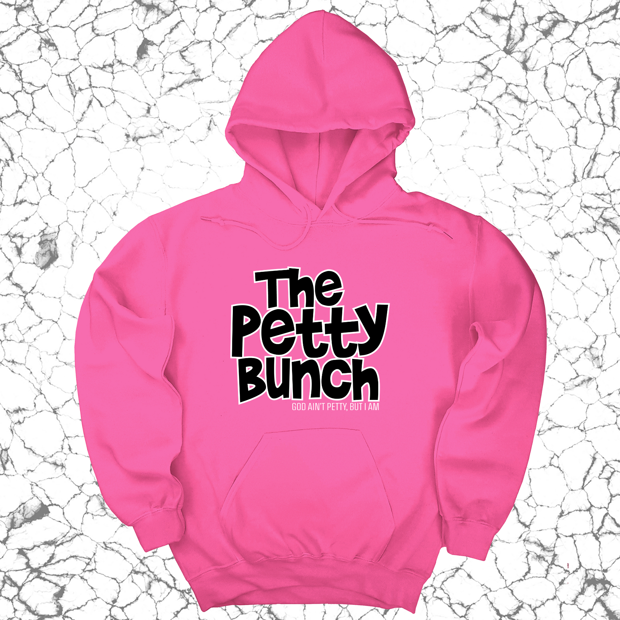 The Petty Bunch Unisex Hoodie-Hoodie-The Original God Ain't Petty But I Am