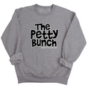 The Petty Bunch Unisex Sweatshirt-Sweatshirt-The Original God Ain't Petty But I Am