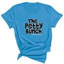 The Petty Bunch Unisex Tee-T-Shirt-The Original God Ain't Petty But I Am