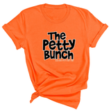 The Petty Bunch Unisex Tee-T-Shirt-The Original God Ain't Petty But I Am