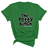 The Petty Bunch Unisex Tee-T-Shirt-The Original God Ain't Petty But I Am