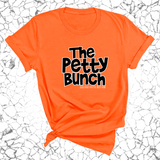 The Petty Bunch Unisex Tee-T-Shirt-The Original God Ain't Petty But I Am