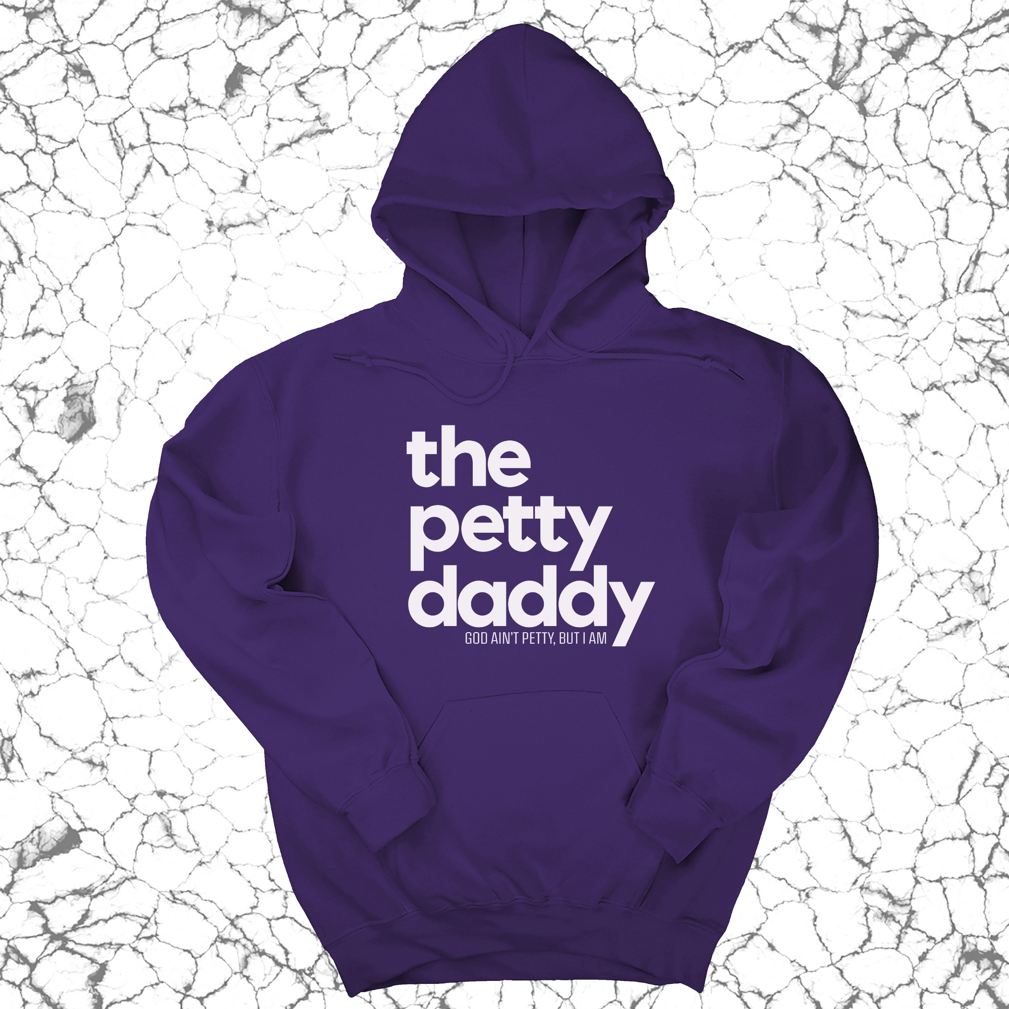 The Petty Daddy Unisex Hoodie-Hoodie-The Original God Ain't Petty But I Am