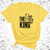 The Petty King Unisex Tee-T-Shirt-The Original God Ain't Petty But I Am