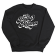 The Petty Mama Unisex Sweatshirt-Sweatshirt-The Original God Ain't Petty But I Am