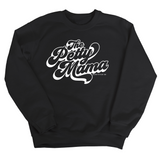 The Petty Mama Unisex Sweatshirt-Sweatshirt-The Original God Ain't Petty But I Am