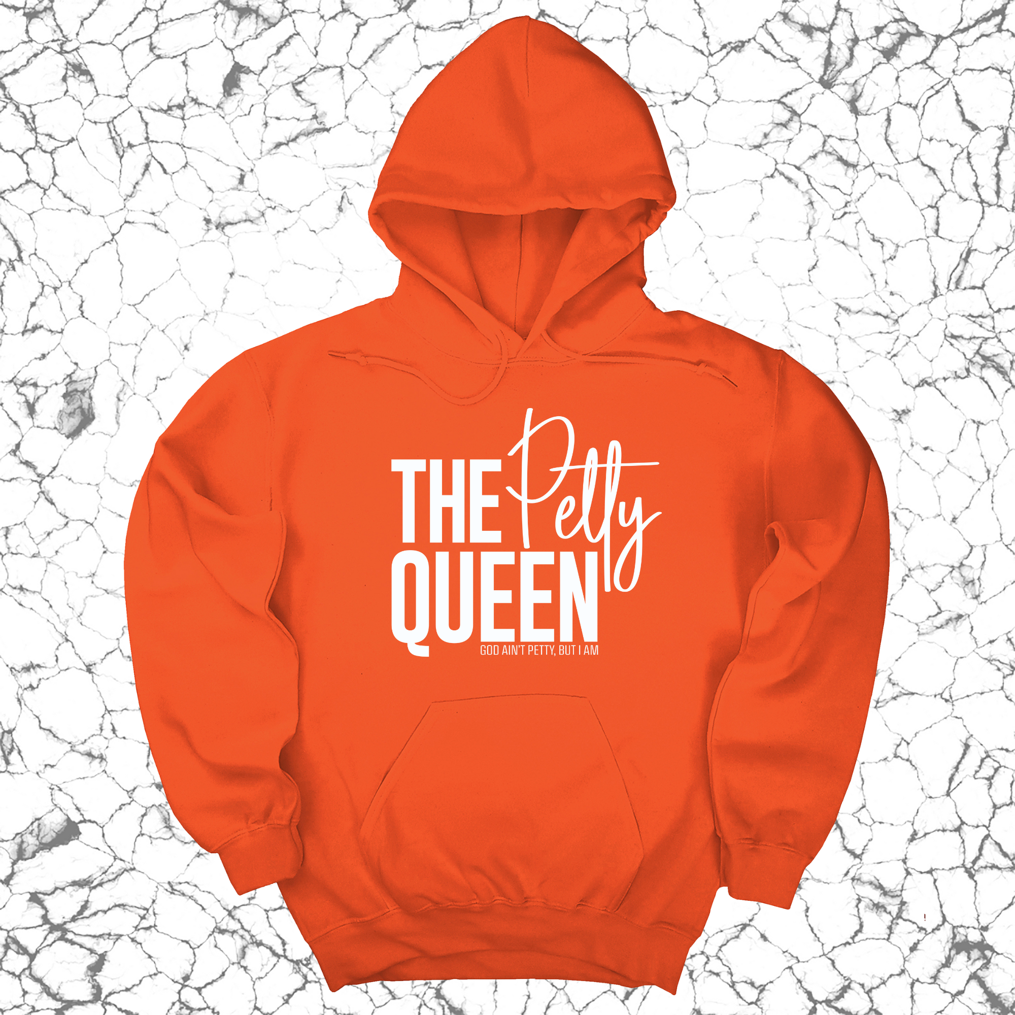 The Petty Queen Unisex Hoodie-Hoodie-The Original God Ain't Petty But I Am