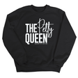 The Petty Queen Unisex Sweatshirt-Sweatshirt-The Original God Ain't Petty But I Am