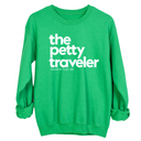The Petty Traveler Unisex Sweatshirt-Sweatshirt-The Original God Ain't Petty But I Am