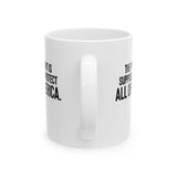 The President Is Supposed to Protect All of America Mug 11oz (White & Black)-Mug-The Original God Ain't Petty But I Am