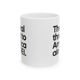 The Real Threat to America Ain’t DEI Mug 11oz (White & Black)-Mug-The Original God Ain't Petty But I Am