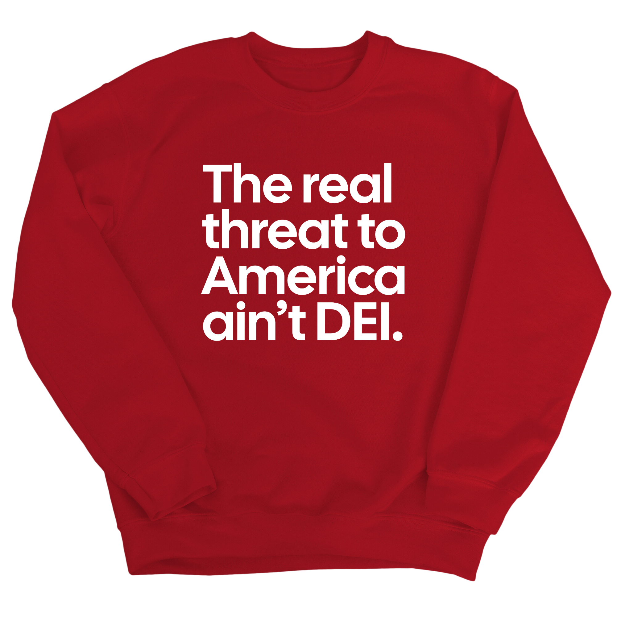 The Real Threat to America Ain’t DEI Unisex Sweatshirt-Sweatshirt-The Original God Ain't Petty But I Am
