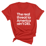 The Real Threat to America Ain’t DEI Unisex Tee-T-Shirt-The Original God Ain't Petty But I Am