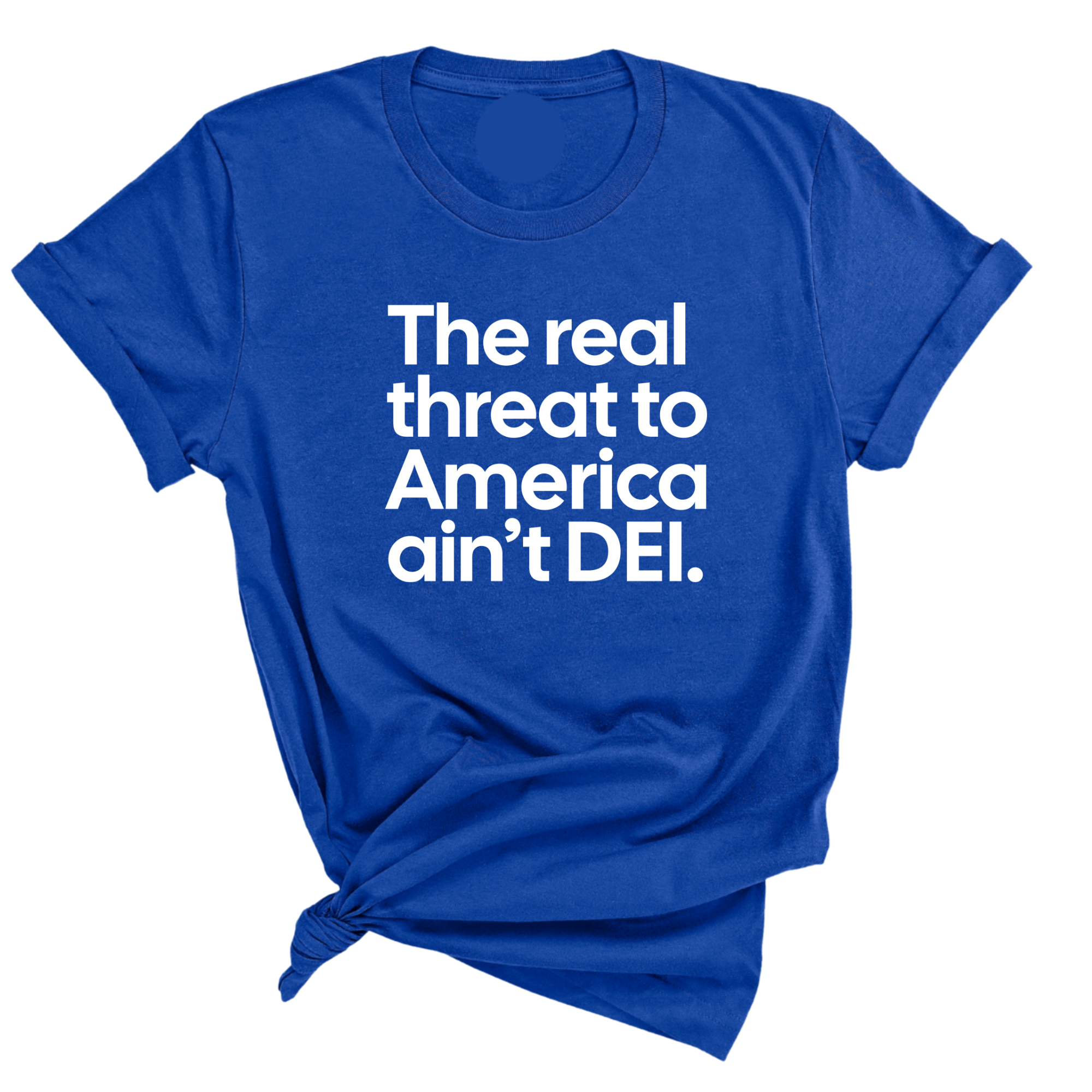 The Real Threat to America Ain’t DEI Unisex Tee-T-Shirt-The Original God Ain't Petty But I Am