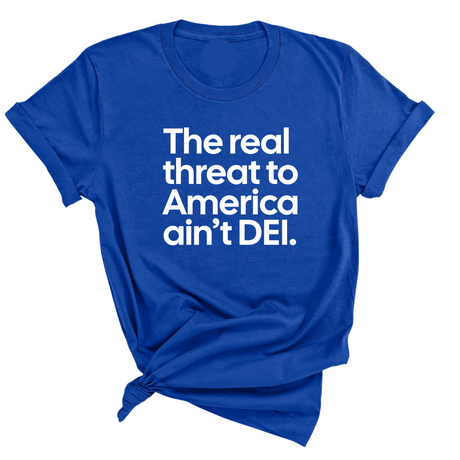The Real Threat to America Ain’t DEI Unisex Tee-T-Shirt-The Original God Ain't Petty But I Am