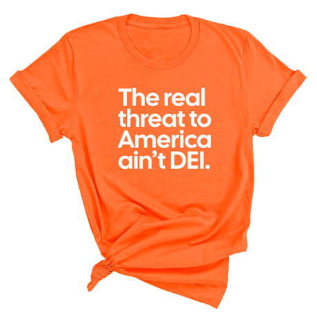 The Real Threat to America Ain’t DEI Unisex Tee-T-Shirt-The Original God Ain't Petty But I Am