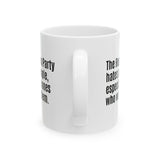 The Republican Party Hates Poor People, Especially the Ones Who Vote for Them Mug 11oz (White & Black)-Mug-The Original God Ain't Petty But I Am