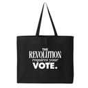 The Revolution Requires Your Vote Tote bag-Tote Bag-The Original God Ain't Petty But I Am