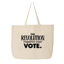 The Revolution Requires Your Vote Tote bag-Tote Bag-The Original God Ain't Petty But I Am