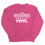 The Revolution Requires Your Vote Unisex Sweatshirt-Sweatshirt-The Original God Ain't Petty But I Am