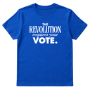 The Revolution Requires Your Vote Unisex Tee-T-Shirt-The Original God Ain't Petty But I Am