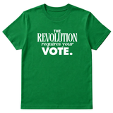 The Revolution Requires Your Vote Unisex Tee-T-Shirt-The Original God Ain't Petty But I Am