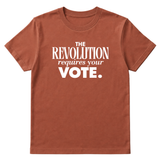 The Revolution Requires Your Vote Unisex Tee-T-Shirt-The Original God Ain't Petty But I Am