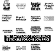 The Say It Loud Sticker Bundle Pack-Bundle-The Original God Ain't Petty But I Am