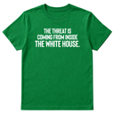 The Threat Is Coming From Inside the White House Unisex Tee-T-Shirt-The Original God Ain't Petty But I Am