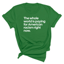 The Whole World Is Paying for American Racism Right Now Unisex Tee-T-Shirt-The Original God Ain't Petty But I Am