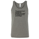 The government paying the people who tried to overthrow it is white privilege Unisex Tank Top-T-Shirt-The Original God Ain't Petty But I Am