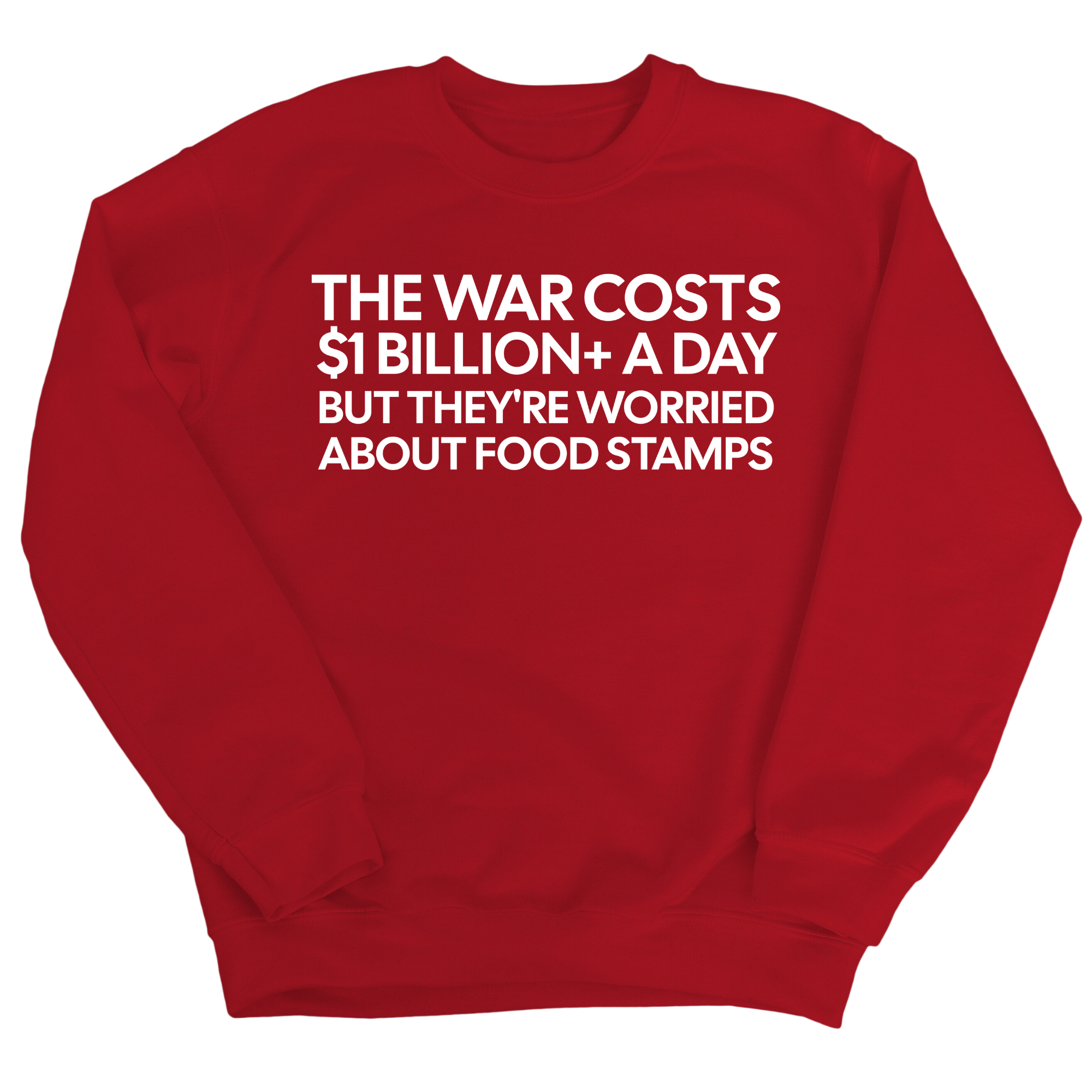 The war costs $1 billion+ a day but they’re worried about food stamps Unisex Sweatshirt-Sweatshirt-The Original God Ain't Petty But I Am